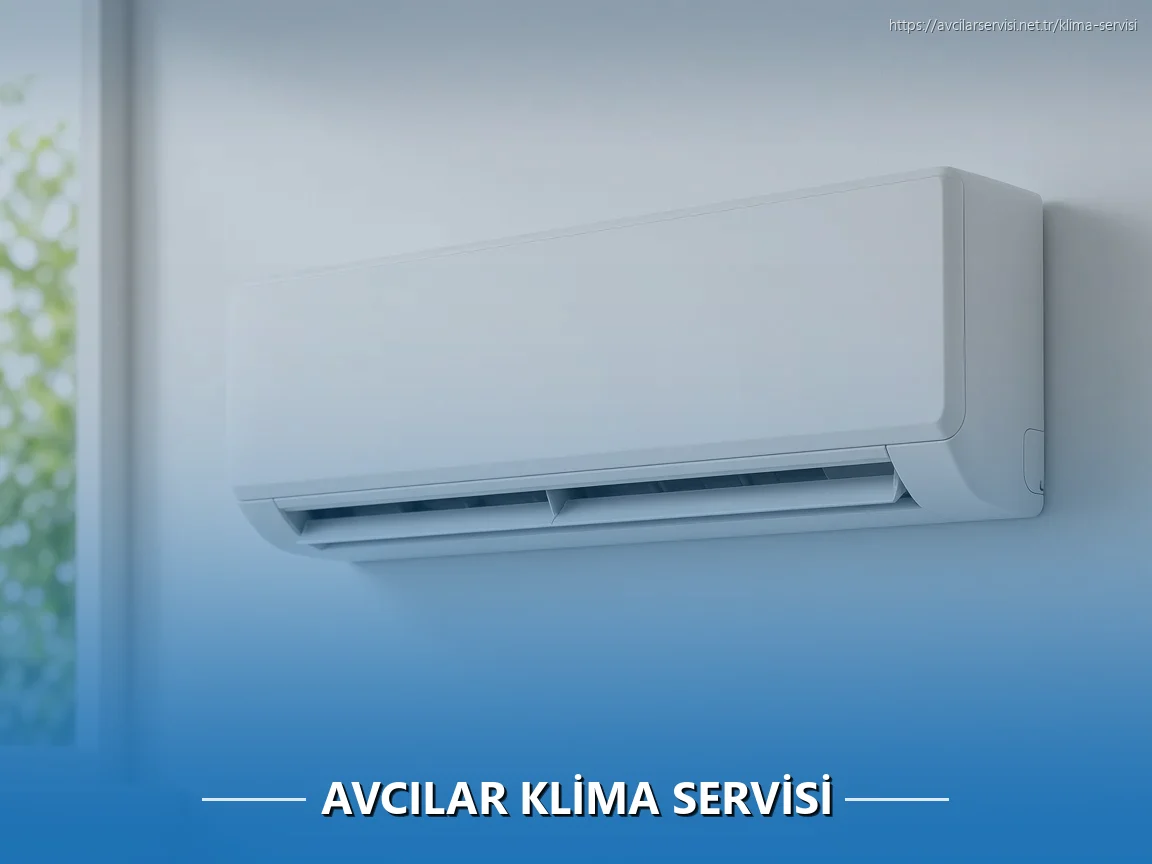 Avcılar Klima Servisi